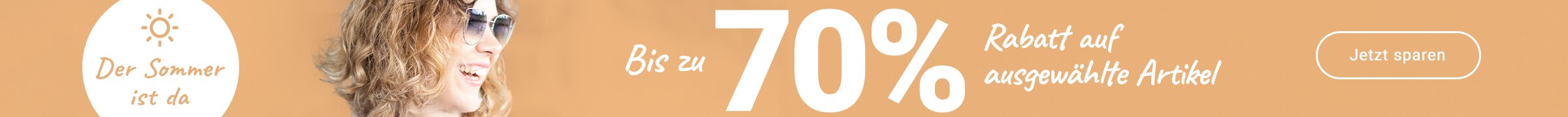Der Sommer ist da: Bis zu 70% Rabatt auf ausgewählte Artikel