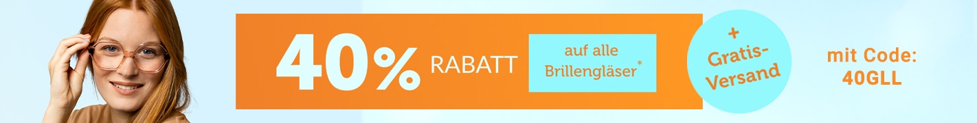 40% Rabatt auf alle Brillengläser + Gratis-Versand mit Code: 40GLL