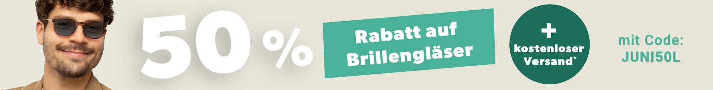 50% Rabatt auf Brillengläser + kostenloser Versand mit Code: JUNI50L