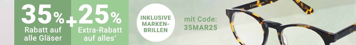 35% Rabatt auf alle Gläser + 25% Extra-Rabatt auf alles mit code 35MAR25