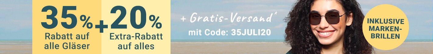 35% Rabatt auf alle Gläser + 20% Extra-Rabatt auf alles (inklusive Markenbrillen) + Gratis-Versand - mit Code: 35JULI20 - Jetzt shoppen