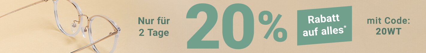 Nur für 2 Tage: 20% Rabatt auf alles mit Code: 20WT