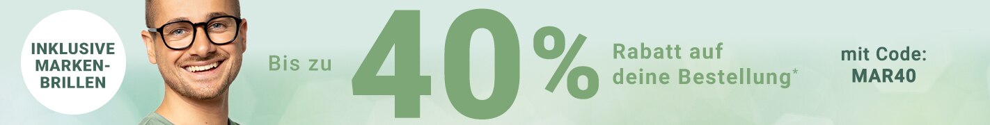 Bis zu 40% Rabatt auf deine Bestellung mit Code (inklusive Markenbrillen): MAR40