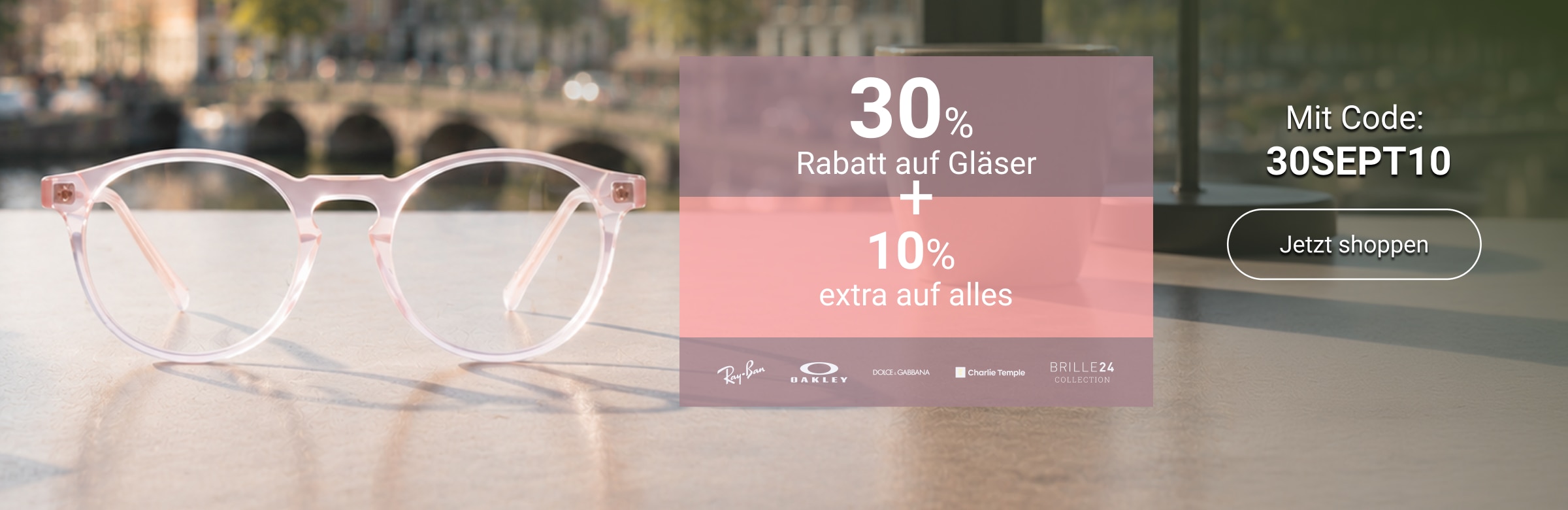 30% Rabatt auf Gläser + 10% extra auf alles mit Code: 30SEPT10