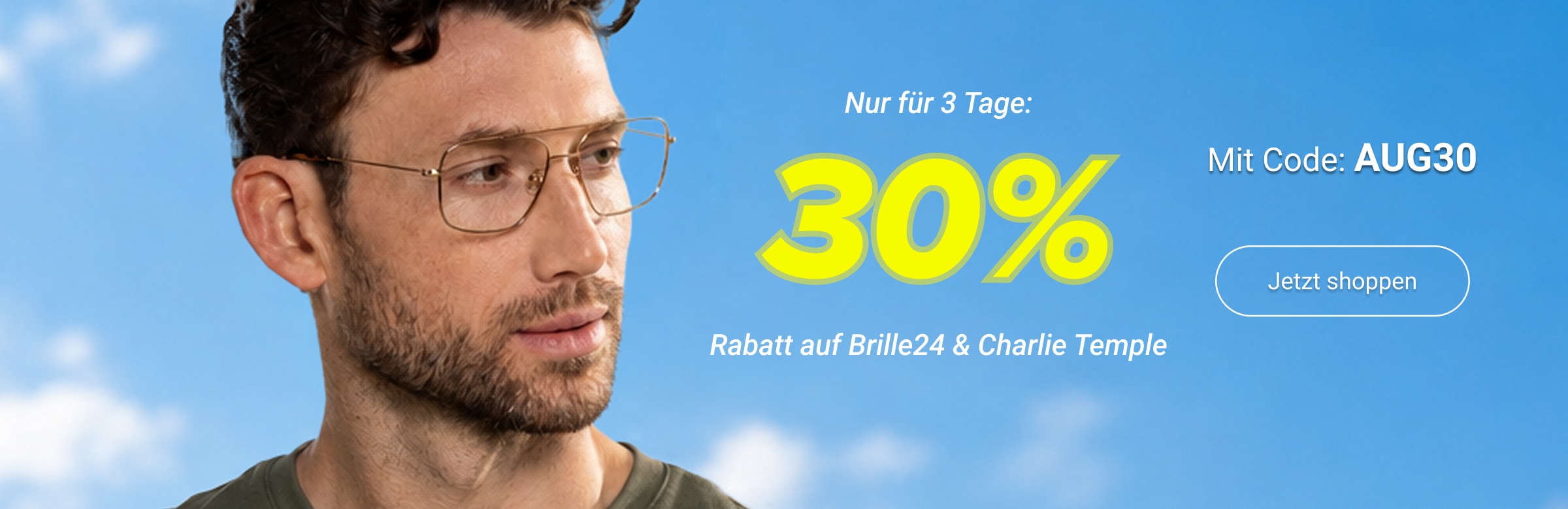 Nur für 3 Tage: 30% Rabatt auf Brille24 & Charlie Temple mit Code: AUG30 - jetzt shoppen