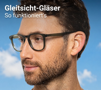 Gleitsicht-Gläser: So funktioniert's