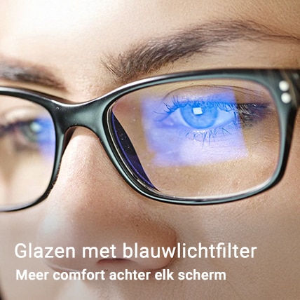 Glazen met blauwlichtfilter - Meer comfort achter elk scherm