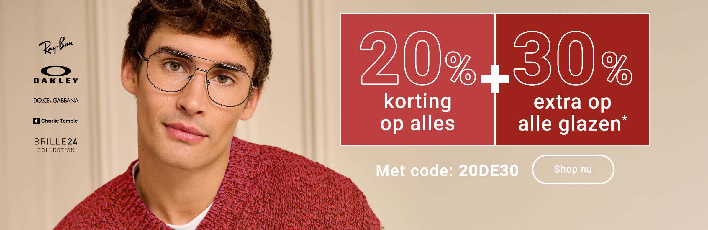 20% korting op alles + 30% extra op alle glazen met code: 20DE30