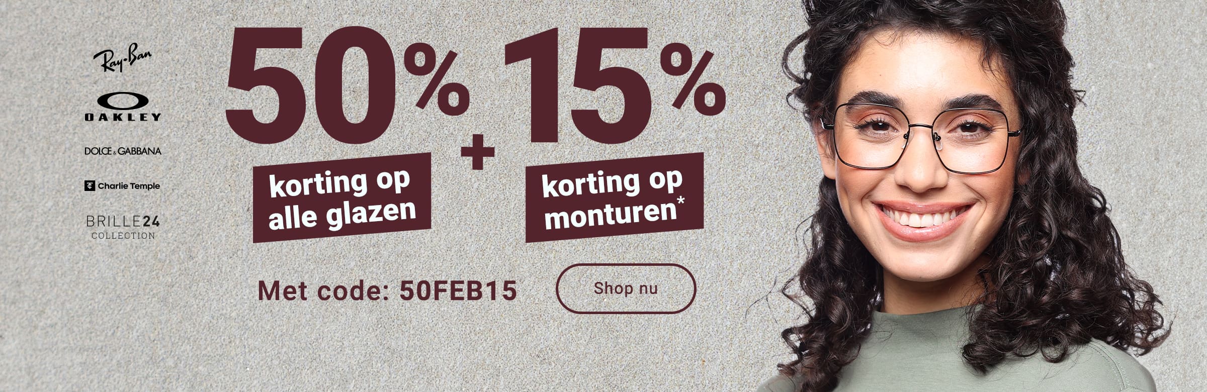50% korting op alle glazen + 15% korting op monturen - met code: 50FEB15