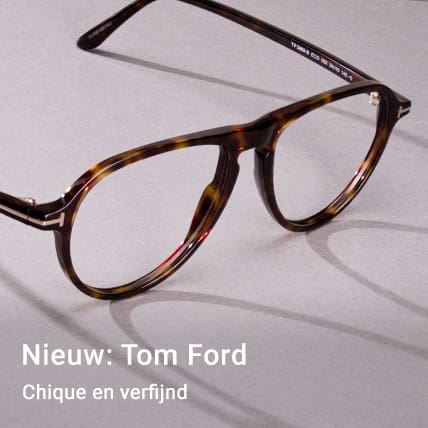 Nieuw: Tom Ford - Chique en verfijnd