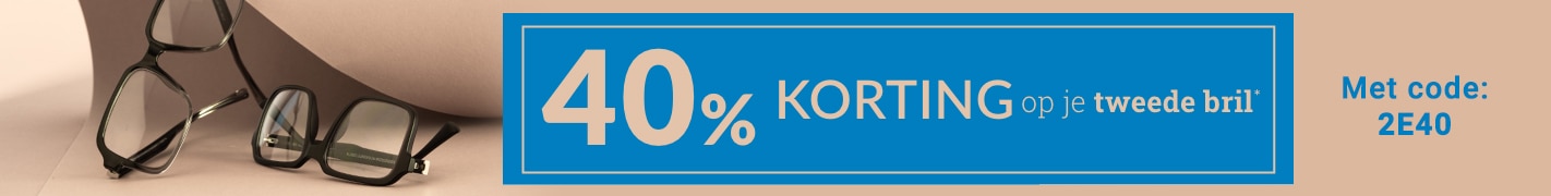 40% korting op je tweede bril met code: 2E40