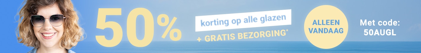 50% korting op alle glazen + gratis bezorging met code: 50AUGL - alleen vandaag!