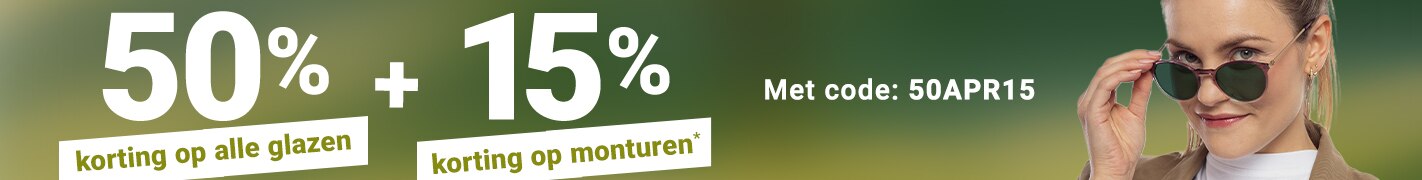 50% korting op alle glazen + 15% korting op monturen - met code: 50APR15