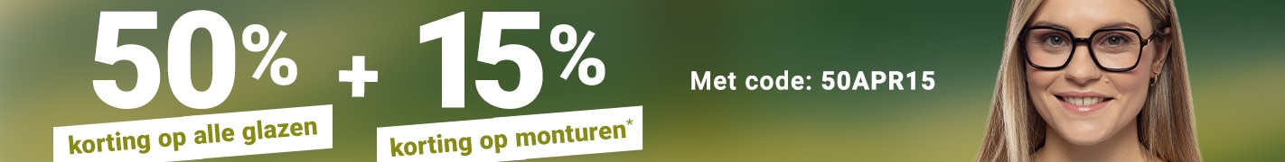 50% korting op alle glazen + 15% korting op monturen - met code: 50APR15