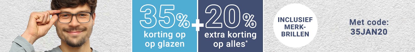 35% korting op alle glazen + 20% extra korting op alles (inclusief merkbrillen) met code: 35JAN20