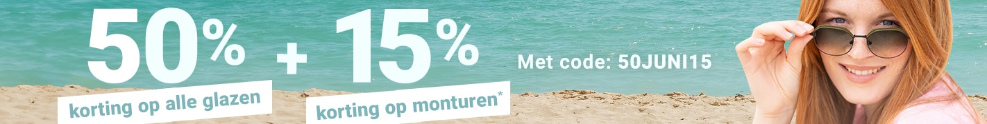 50% korting op alle glazen + 15% korting op monturen (inclusief merkbrillen) - met code: 50JUNI15