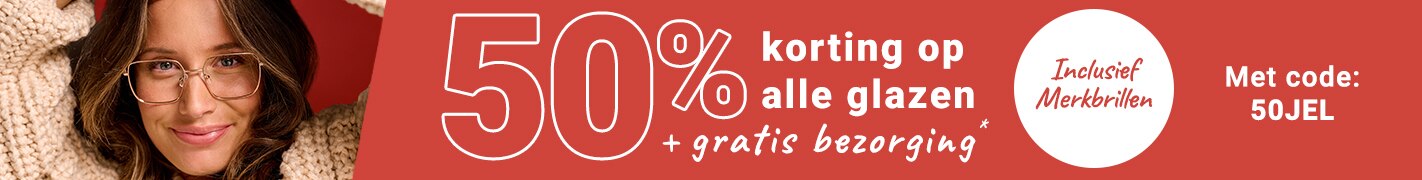 50% korting op alle glazen (inclusief merkbrillen) + gratis bezorging - met code: 50JEL