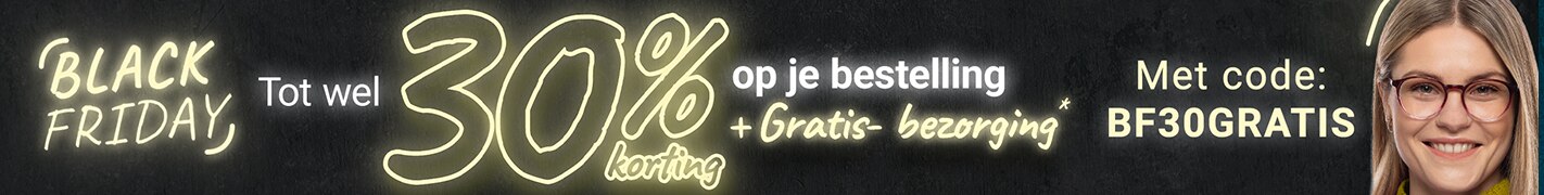Black Friday: Tot wel 30% korting op je bestelling + gratis bezorging met code BF30GRATIS